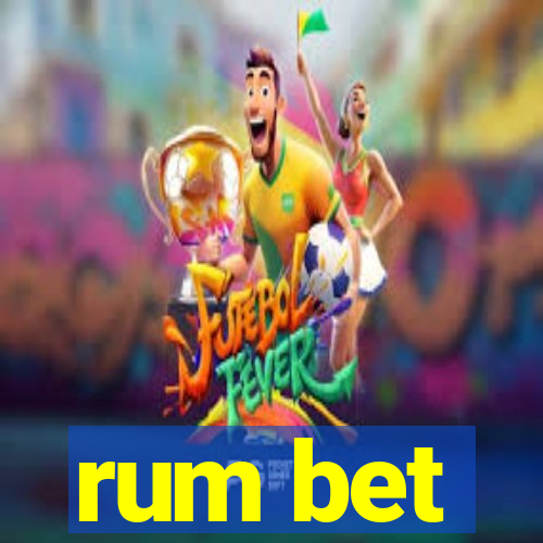 rum bet